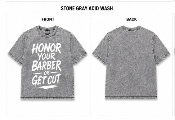 Honor Your Barber or Get Cut Tee